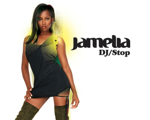 Jamelia - DJ / Stop