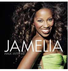 Jamelia - Walk with Me