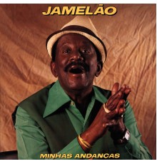 Jamelão - Minhas Andanças