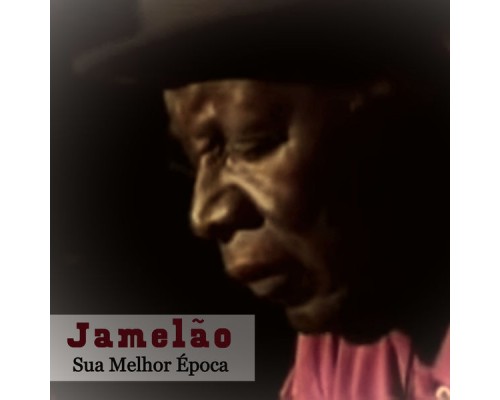 Jamelão - Sua Melhor Época