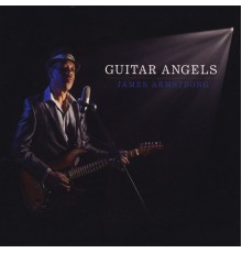 James Armstrong - Guitar Angels