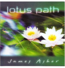 James Asher - Lotus Path