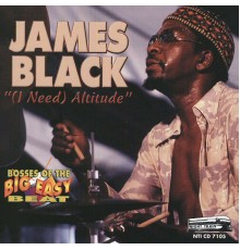 James Black - (I Need) Altitude