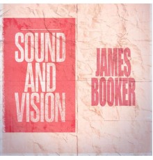 James Booker - Sound and Vision