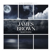 James Brown - Night Flying