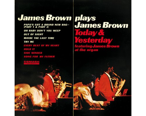 James Brown - James Brown Plays James Brown Today & Yesterday