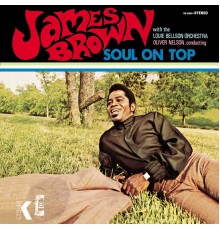 James Brown - Soul On Top