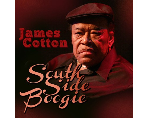 James Cotton - South Side Boogie