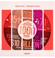 James Curd - Damage Is Done