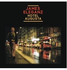 James Eleganz - Hotel Augusta