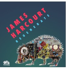 James Harcourt - Regenerate