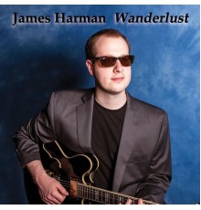 James Harman - Wanderlust