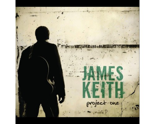 James Keith - Project One