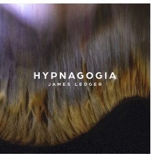 James Ledger - Hypnagogia