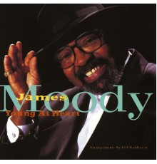 James Moody - Young At Heart