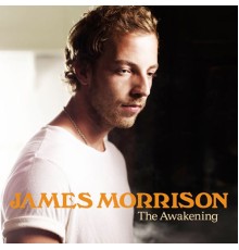 James Morrison - The Awakening