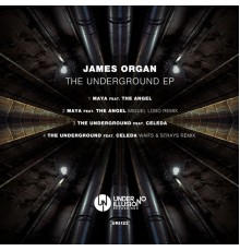 James Organ - The Underground EP