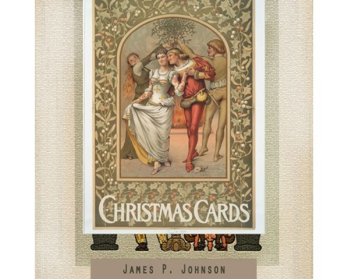 James P. Johnson - Christmas Cards