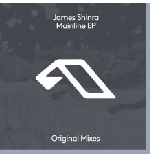 James Shinra - Mainline EP