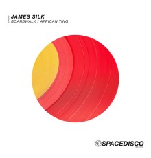 James Silk - Boardwalk / African Ting