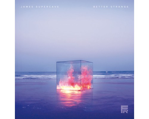 James Supercave - Better Strange