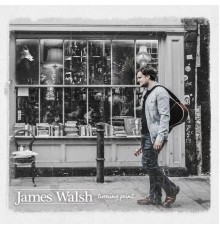 James Walsh - Turning Point