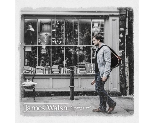 James Walsh - Turning Point