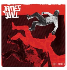 James yuill - These Spirits