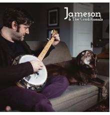 Jameson & The Conditionals - Too Early