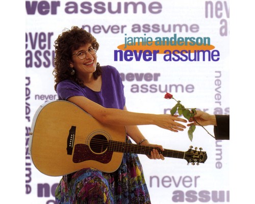 Jamie Anderson - Never Assume