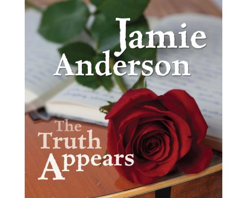 Jamie Anderson - The Truth Appears