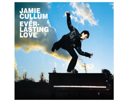 Jamie Cullum - Everlasting Love