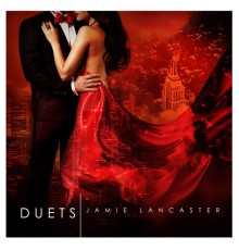 Jamie Lancaster - Duets