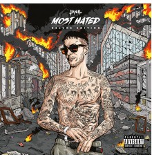 Jamil - Most Hated (Deluxe Edition)