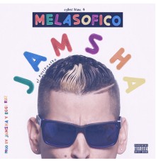 Jamsha - Melasofico