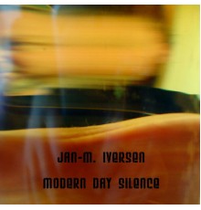 Jan-M. Iversen - Modern Day Silence