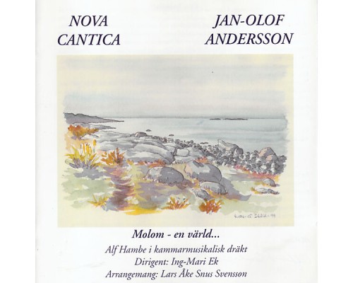 Jan-Olof Andersson & Nova Cantica - Molom - En Värld... Jan-Olof Andersson & Nova Cantica - Molom - En Värld...
