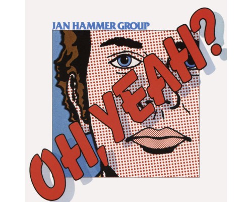 Jan Hammer - Oh, Yeah?