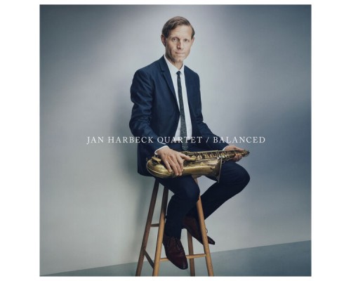 Jan Harbeck Quartet - Balanced