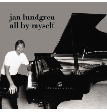 Jan Lundgren - All by Myself