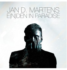 Jan Martens - E(n)den in Paradise