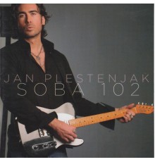 Jan Plestenjak - Soba 102