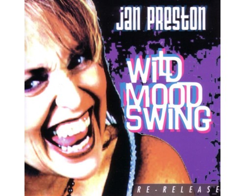 Jan Preston - Wild Mood Swing