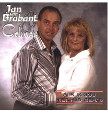 Jan van Brabant & Colinda - Als ik jou niet had gehad