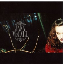 Jana McCall - Jana McCall (Album)