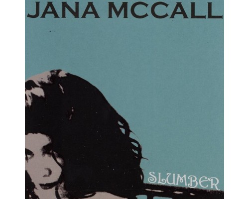 Jana McCall - Slumber