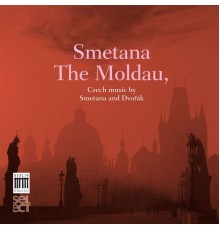 Janácek Philharmonic Orchestra & Theodore Kuchar - Smetana: The Moldau - Dvořák: Czech Suite & Nature, Life, Love