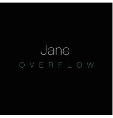 Jane - Overflow