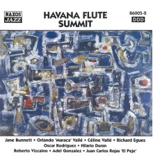 Jane Bunnett - Havana Flute Summit