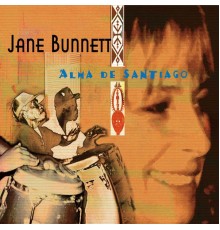 Jane Bunnett - Alma De Santiago